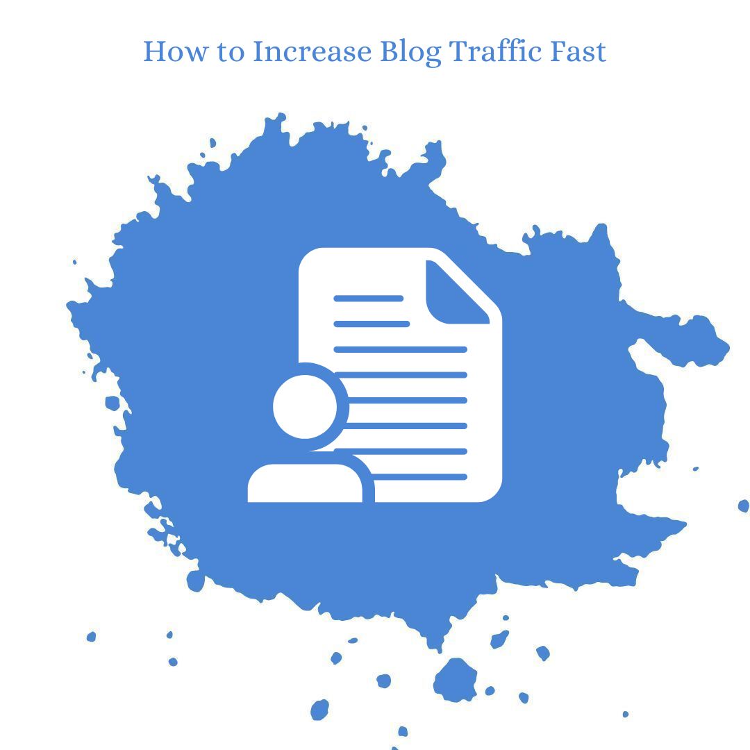 How to Increase Blog Traffic Fast